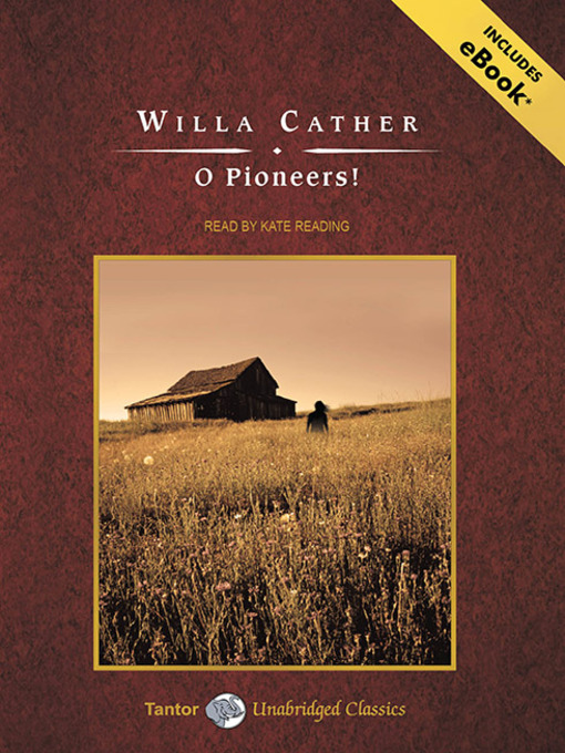 Title details for O Pioneers! by Willa Cather - Available